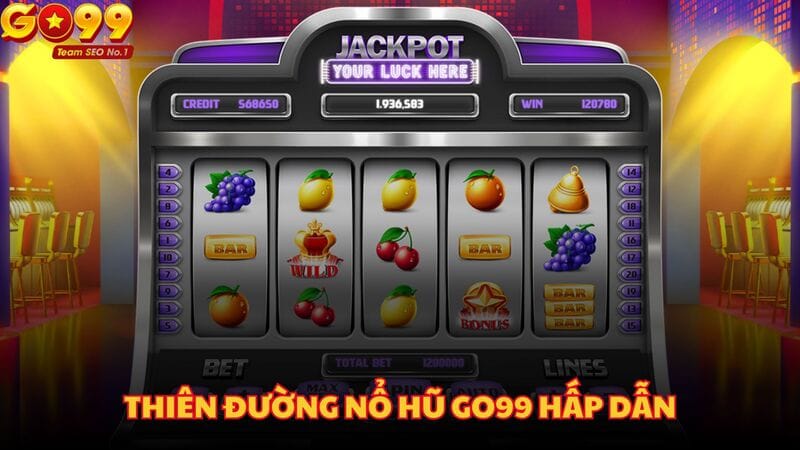 Nổ hũ GO99 | Cơ Hội Quay Jackpot Đổi Đời