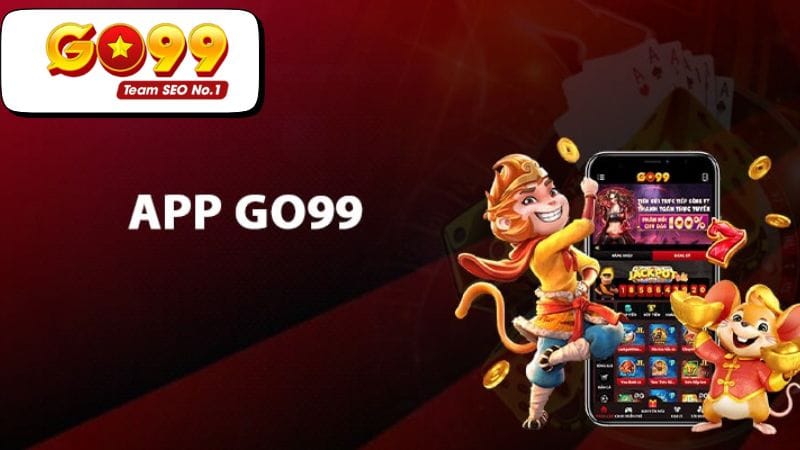 Tải App Go99 - Tham Gia Trải Nghiệm Đặt Cược